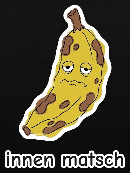 innen matsch – Banane Meme