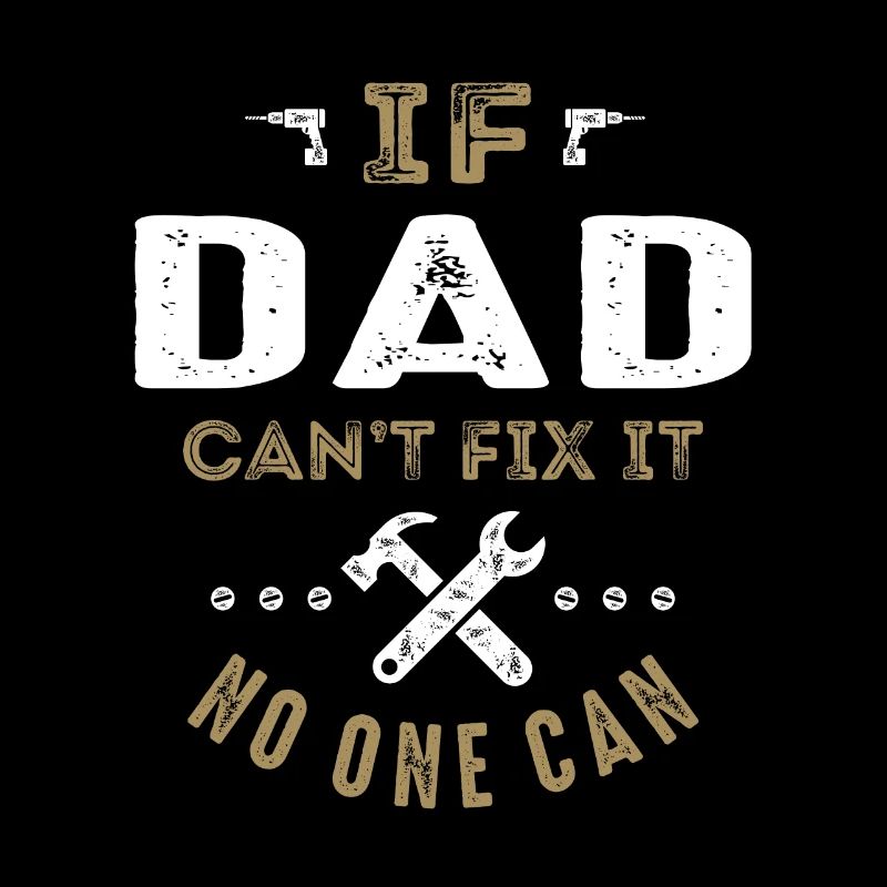 Dad Can Fix It