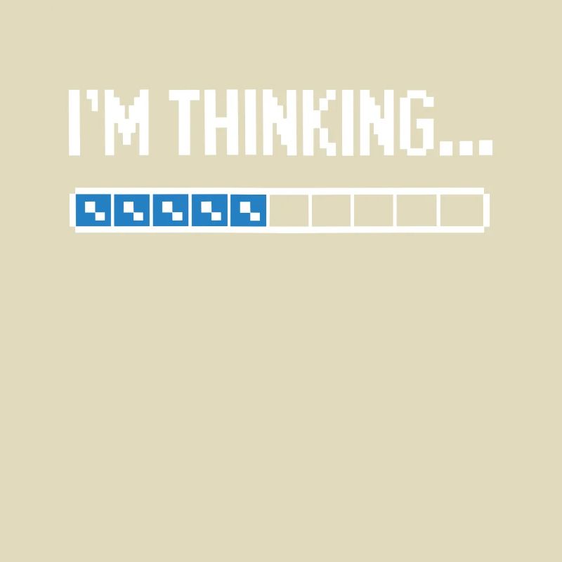 I'm thinking please wait funny nerd loading brain