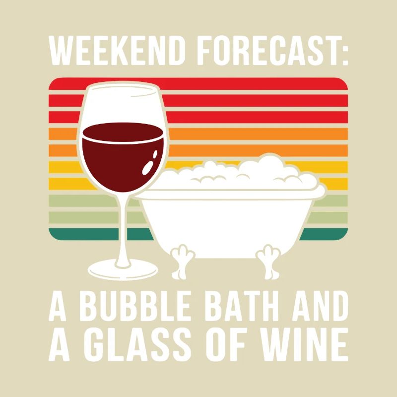 Wochenendvorhersage: Ein Schaumbad und ein Glas Wein