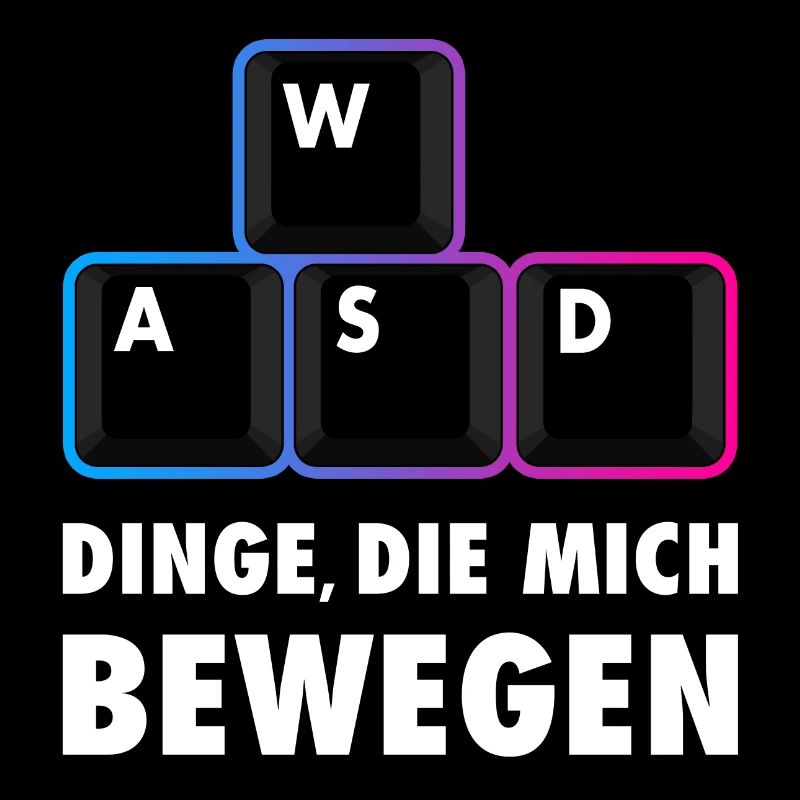 WASD - Dinge die mich bewegen - Gaming PC Keyboard