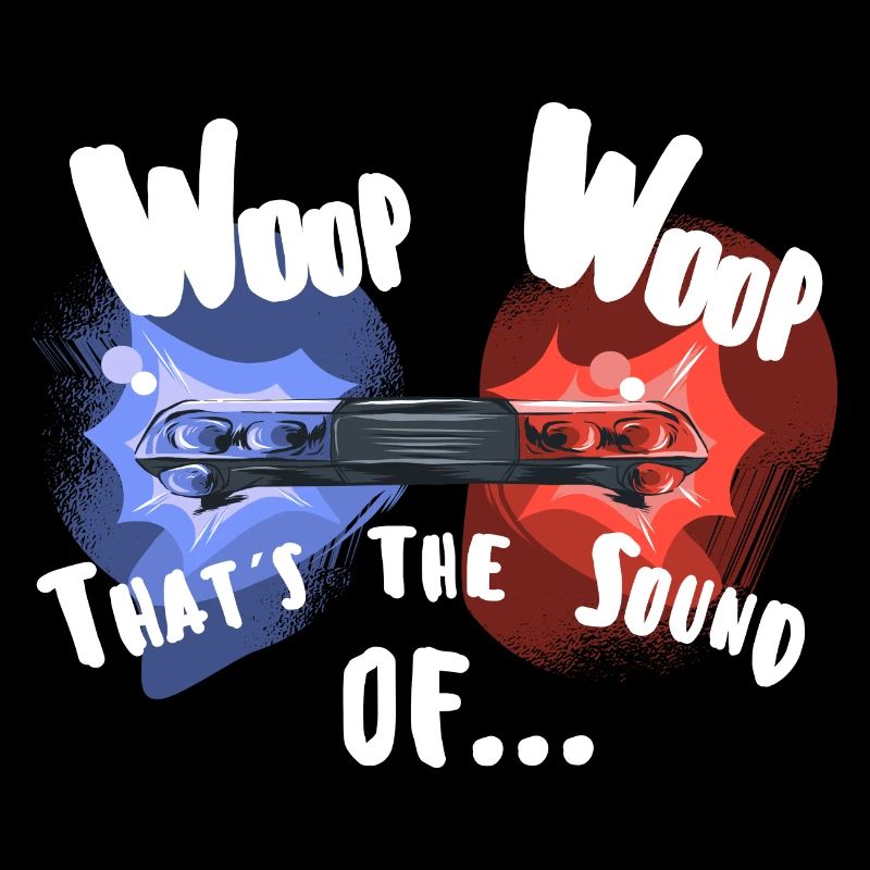 Woop Woop Thats Le son de la police