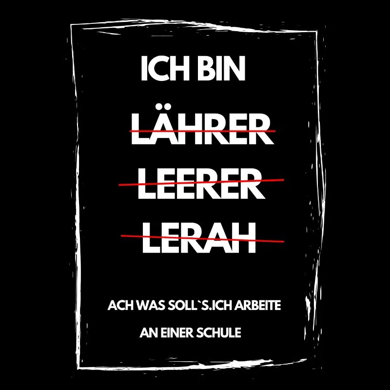 ICH BIN LEHRER