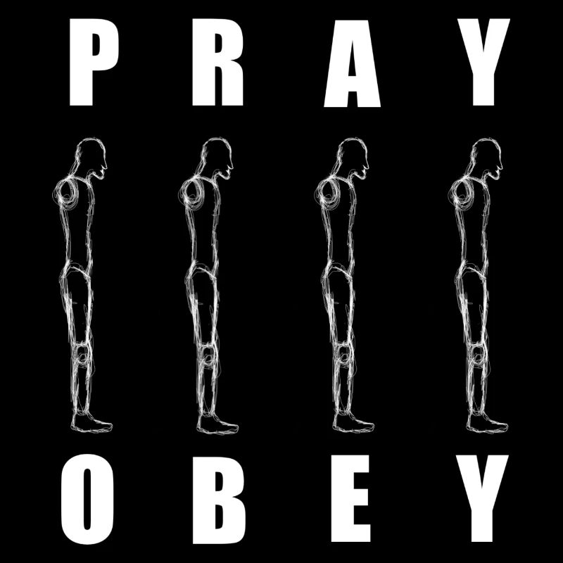 Pray or Obey
