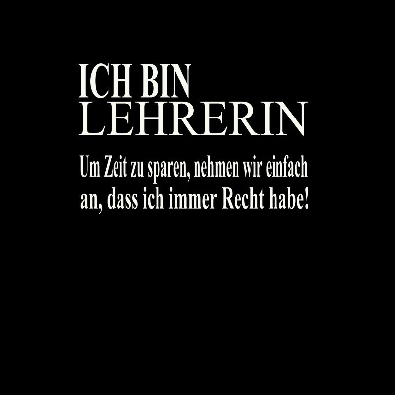 Ich bin Lehrerin