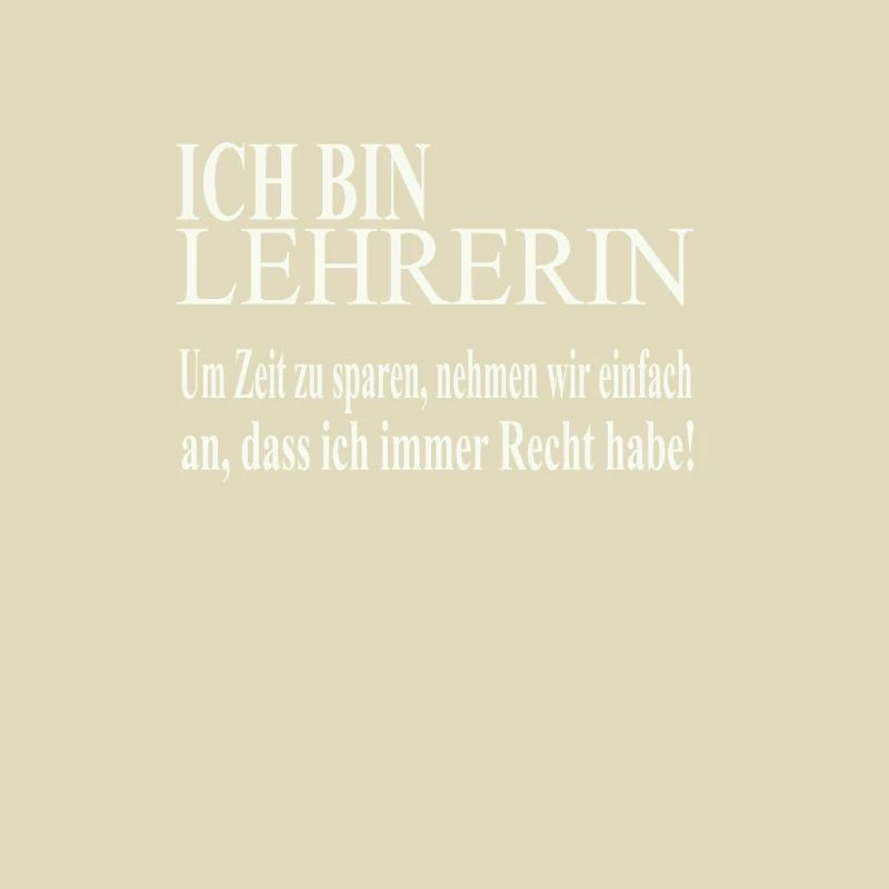Ich bin Lehrerin