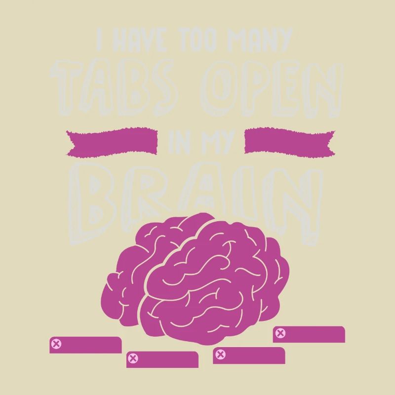 adhd, adhd Brain tabs open, Attention,
