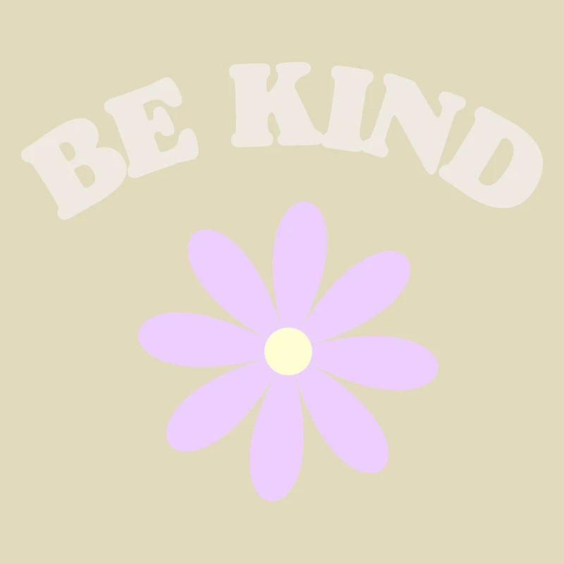 be kind