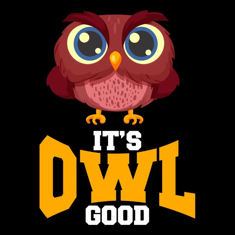 IT'S OWL GOOD