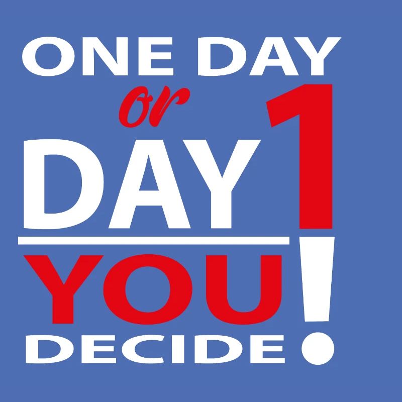 Eines Tages oder Tag 1 - Du entscheidest