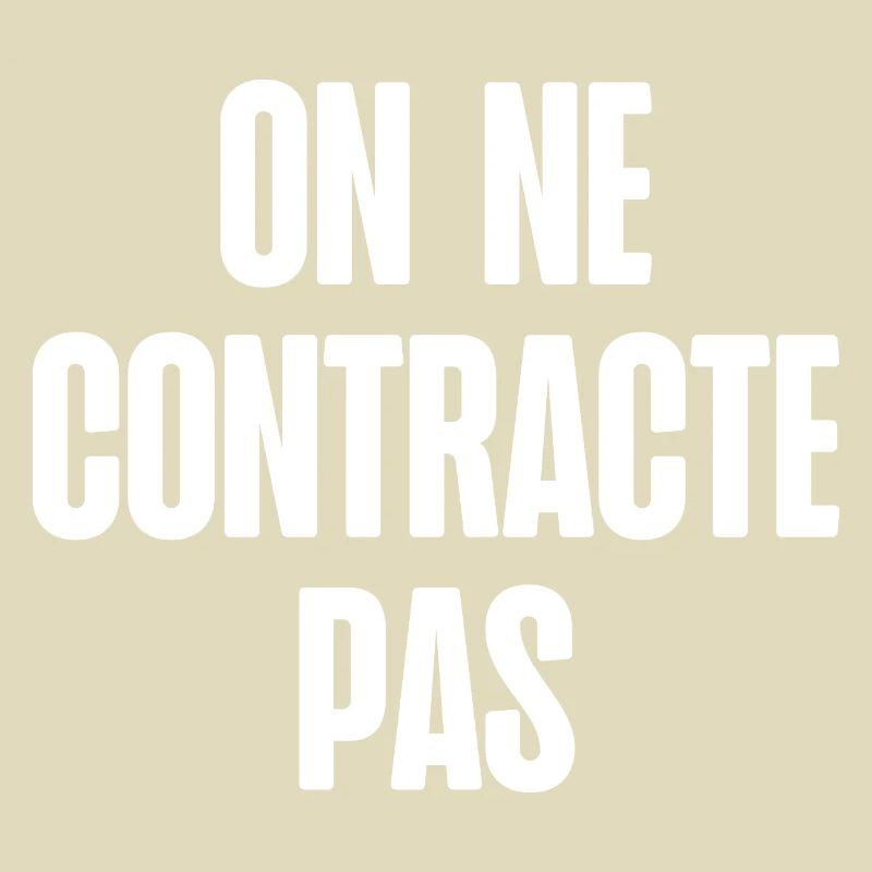 on ne contracte pas
