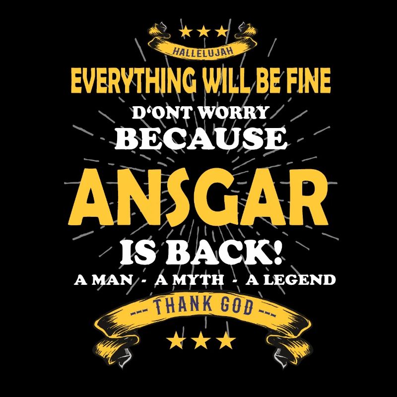 Everything will be fine Ansgar Is back