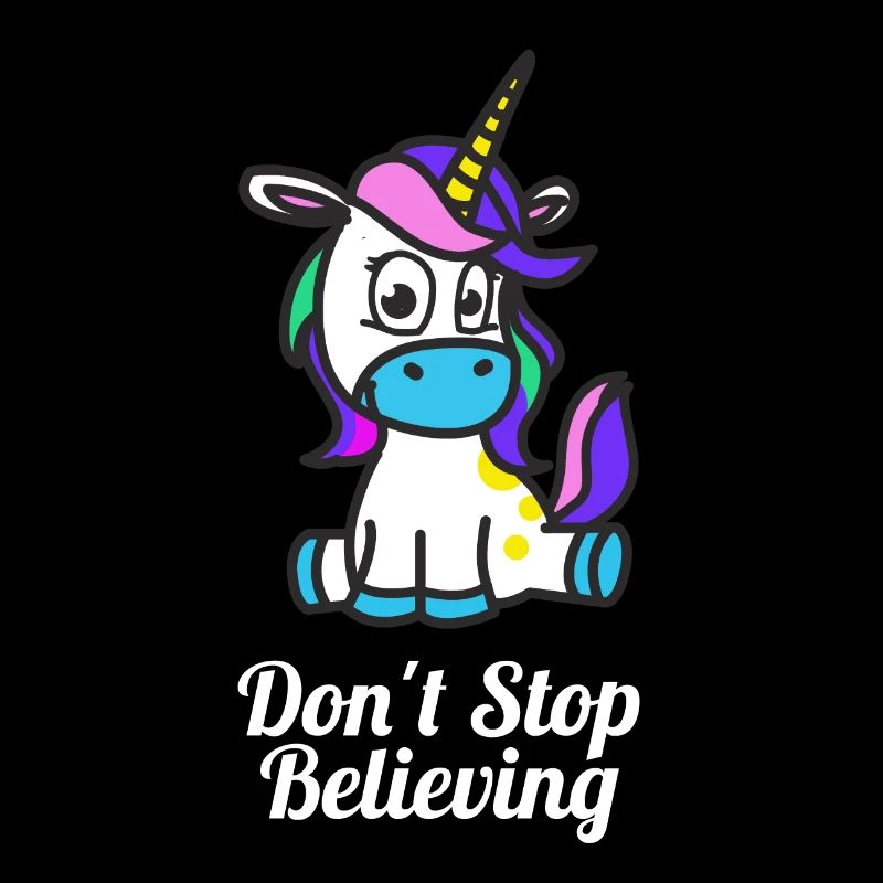 Dont Stop mignon stocker Croire Unicorn Conception
