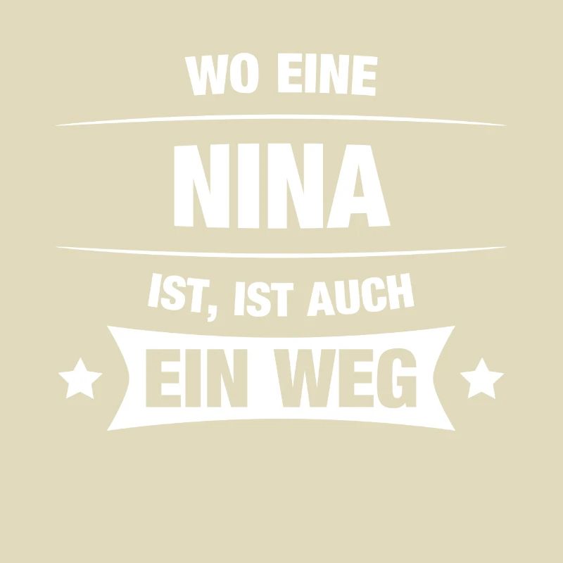 NINA Spruch Geschenkidee Geburtstag Witzig Cool