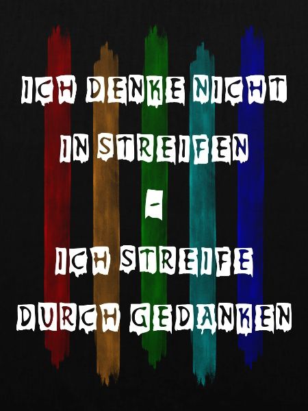 Ich denke nicht in Streifen