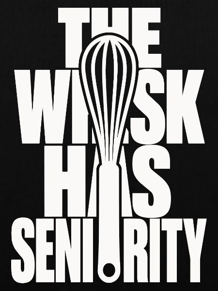 Schneebesen – The Whisk Has Seniority