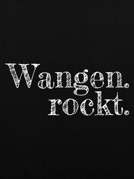Wangen rockt - Textdesign mit Stadtnamen
