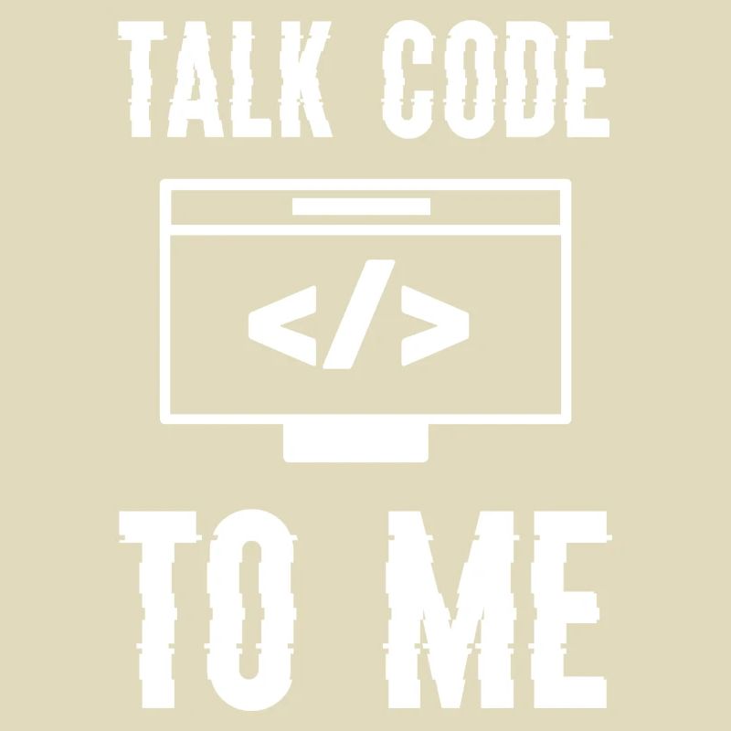 Codage Programmation Talk Code To Me