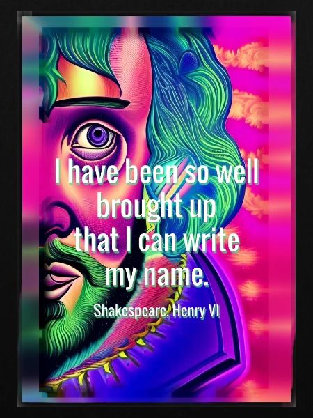 Psychedelischer Shakespeare mit Zitat