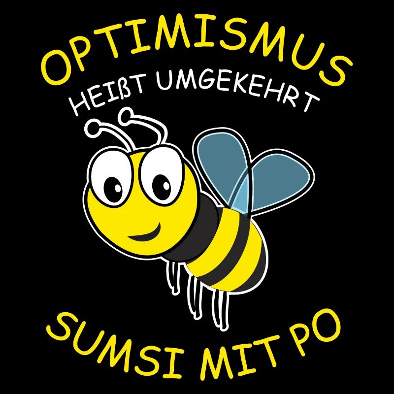 SUMSI MIT PO, Optimismus