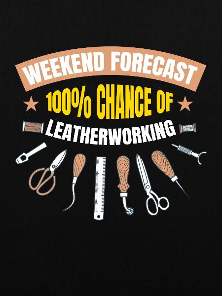 Weekend Forecast Leather Lederhandwerk