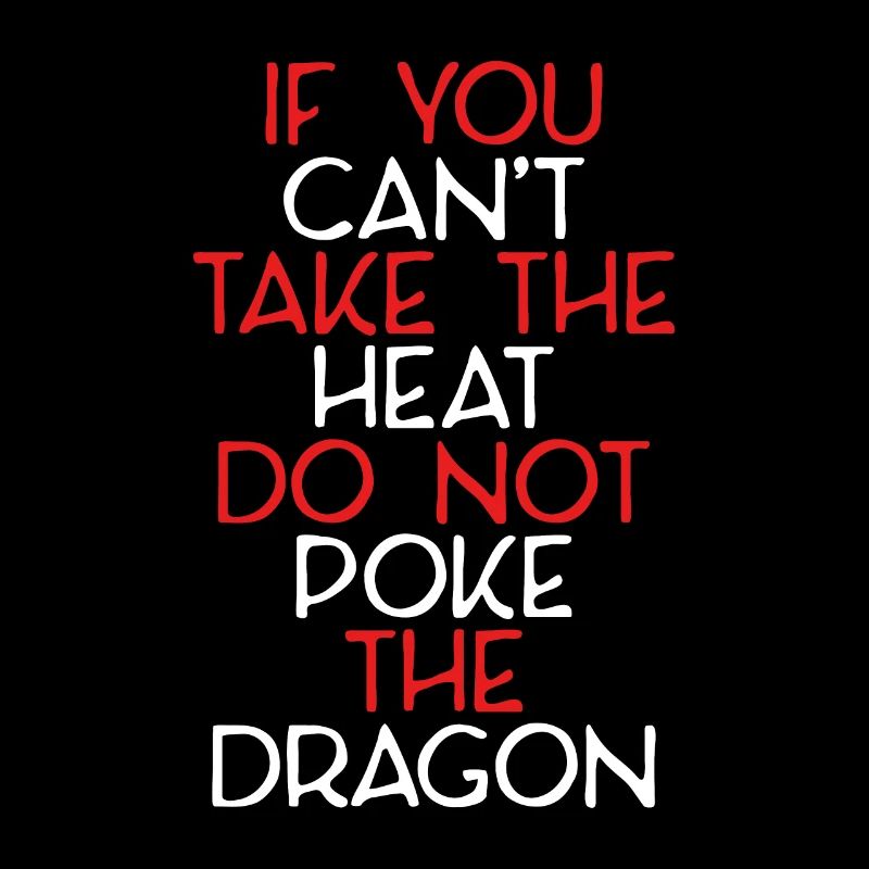 Do Not Push The Dragon