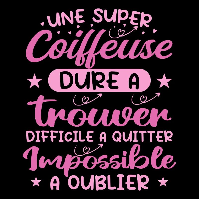Une Super Coiffeuse - Cadeau coiffeuse