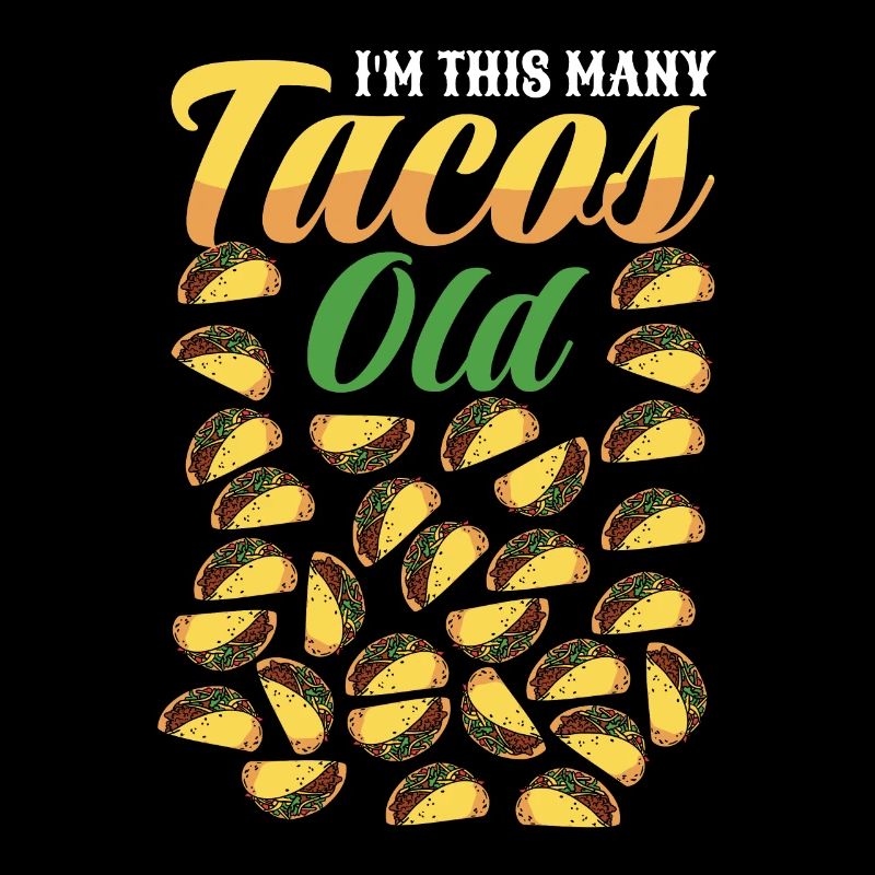 30th Birthday Gift Idea Funny Witty Tacos