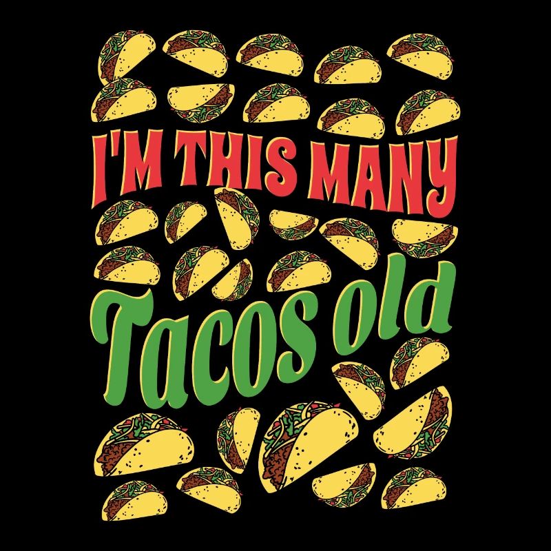 30th Birthday Gift Idea Funny Witty Tacos