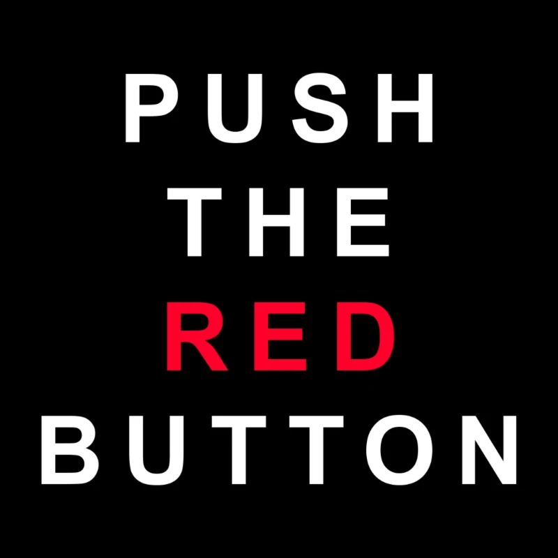 Push The Red Button