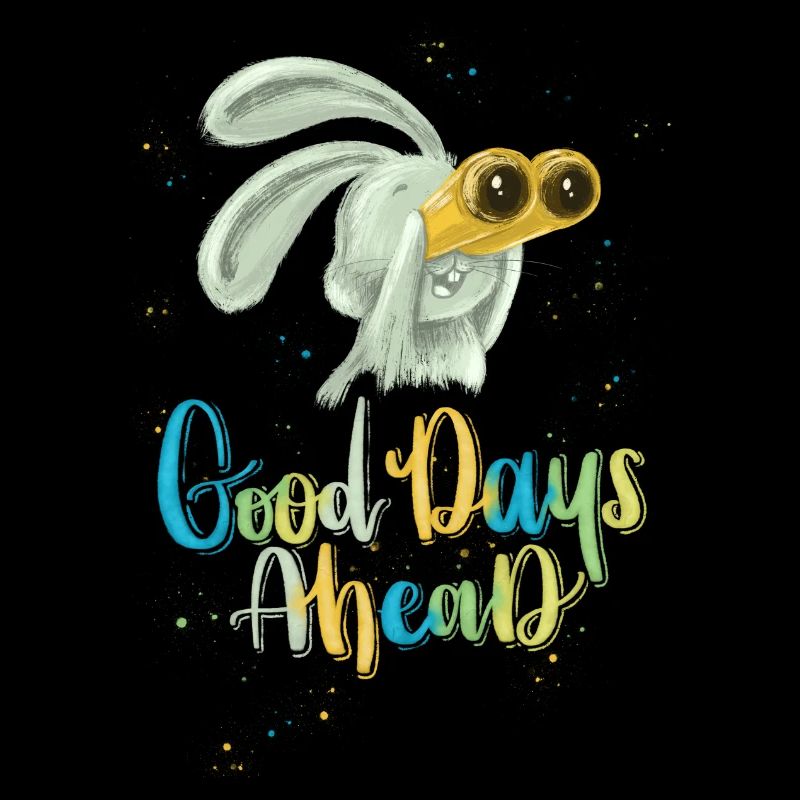 Good days ahead!
