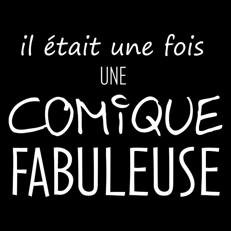 il était une fois une comique fabuleuse cadeau