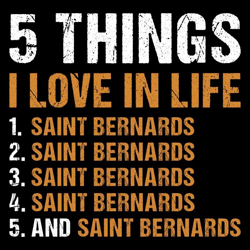 5 choses que j’aime dans la vie Saint-Bernard