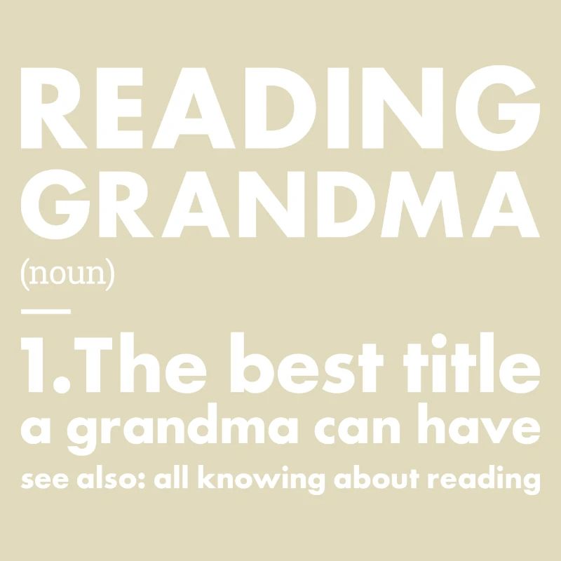 Reader Grandma Definition Reading
