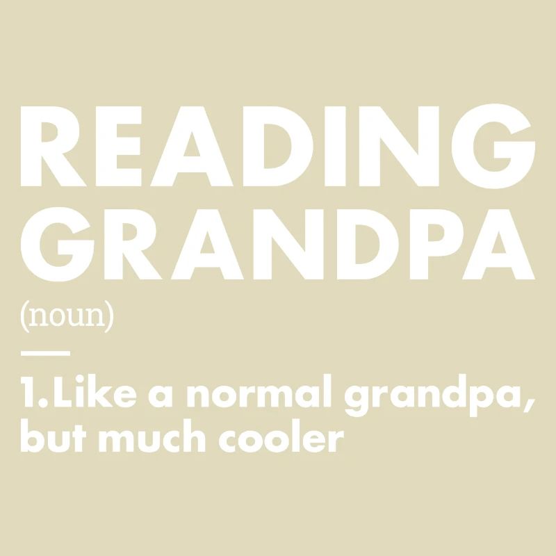 Reader Grandpa Definition Reading