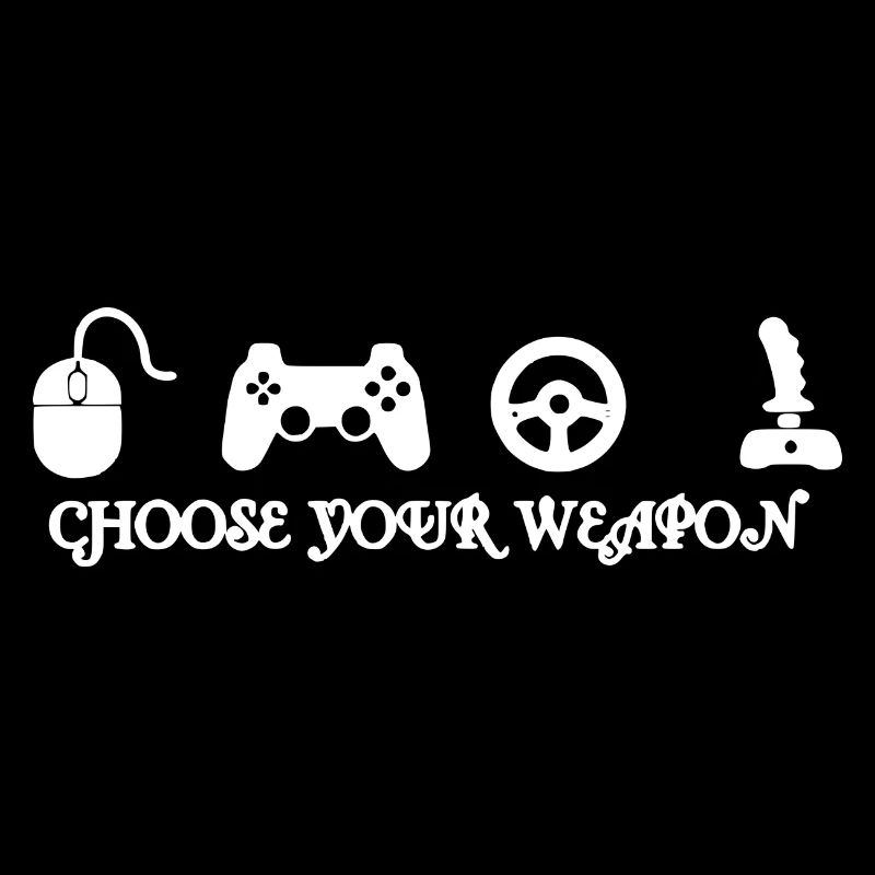 Choose your weapon