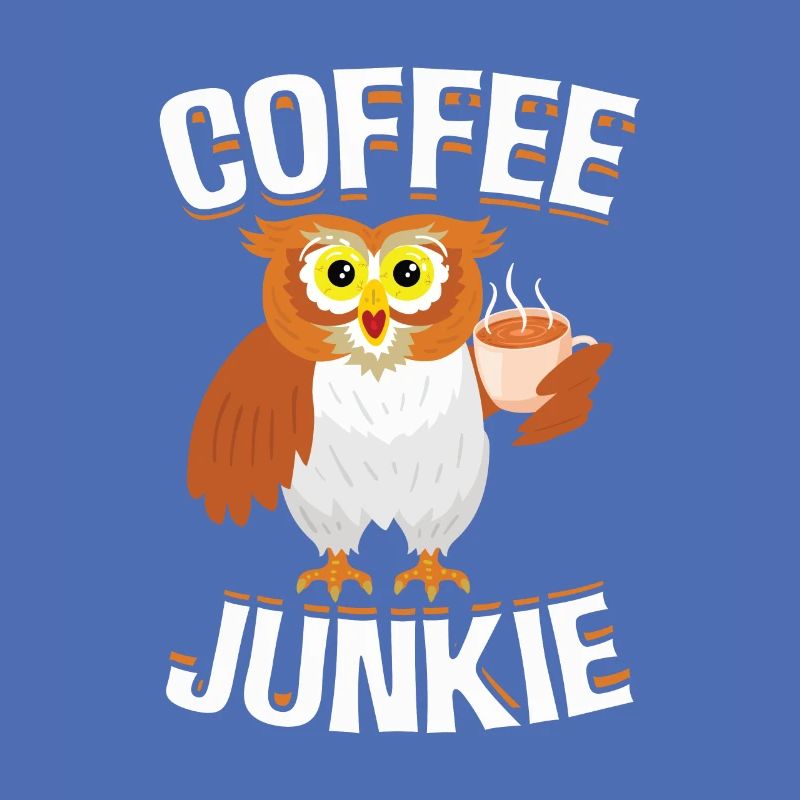 Coffee Junkie Eule Koffein Kaffeetrinker