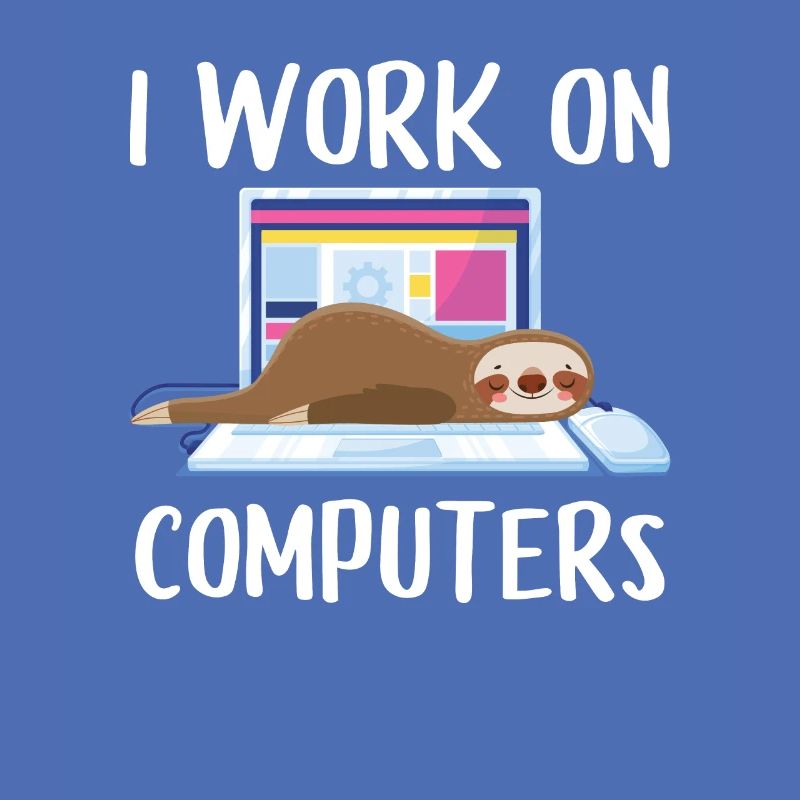 I work on computers Computer Progammer Geschen
