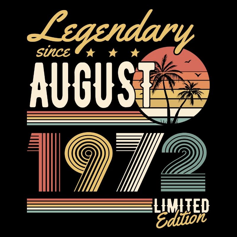 Legendary Since August 1972 Limited Edition
