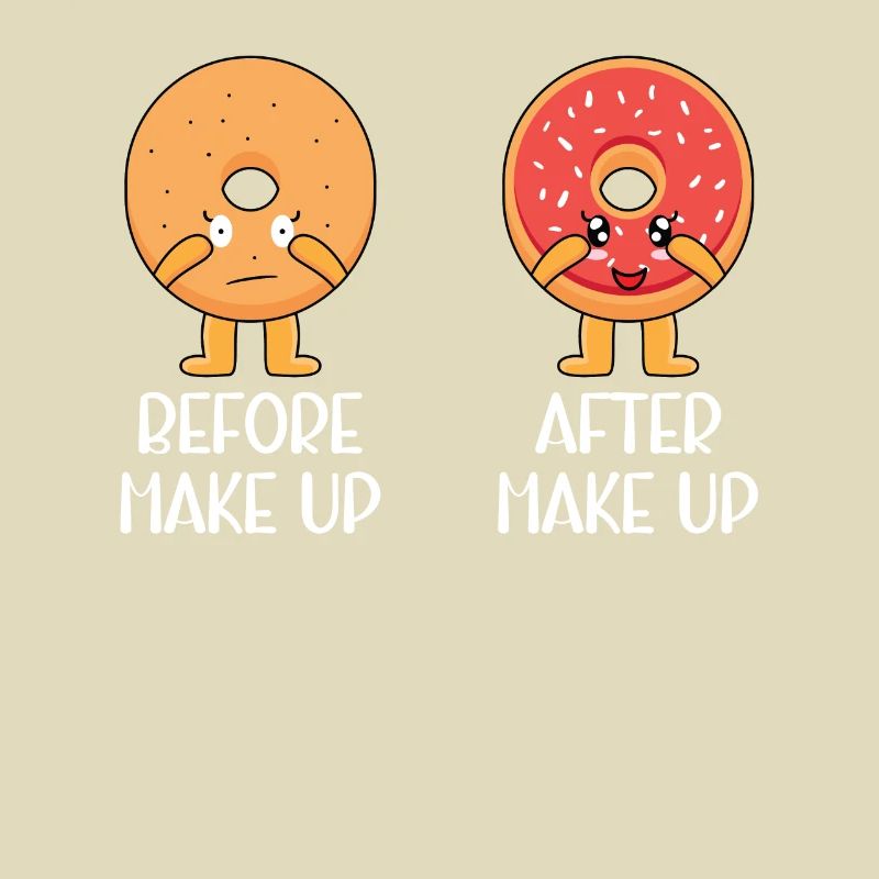 Before I Make Up After I Make Up | Donut Lover