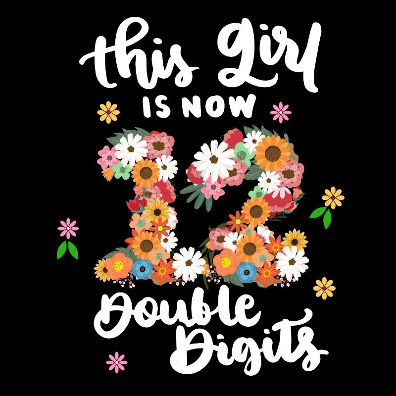 Dieses Mädchen Ist Jetzt 12 Double Digits Floral
