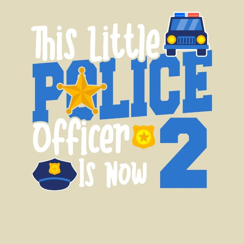 This little cop is now 2 years old, 2