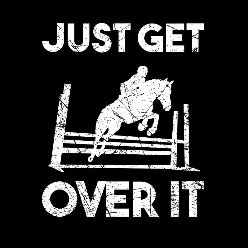 Just Get Over It Cavalier de saut d’obstacles