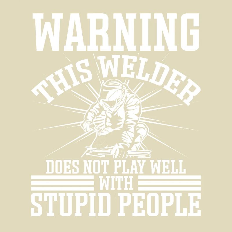 Welder Funny Saying Conceptions de soudage