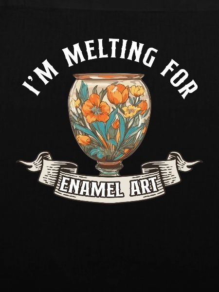 Ich schmelze für Emaille-Kunst - Emaillierter