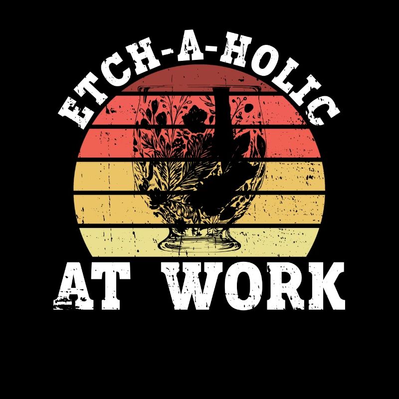 Etch-A-Holic at work - glass etching
