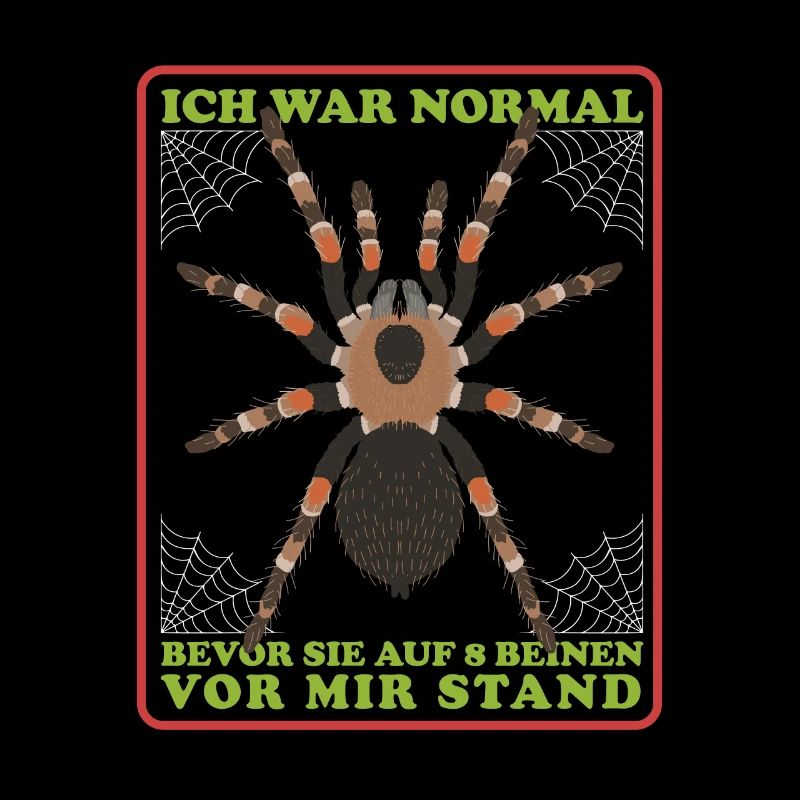 Tarantula on 8 legs tarantulas gift
