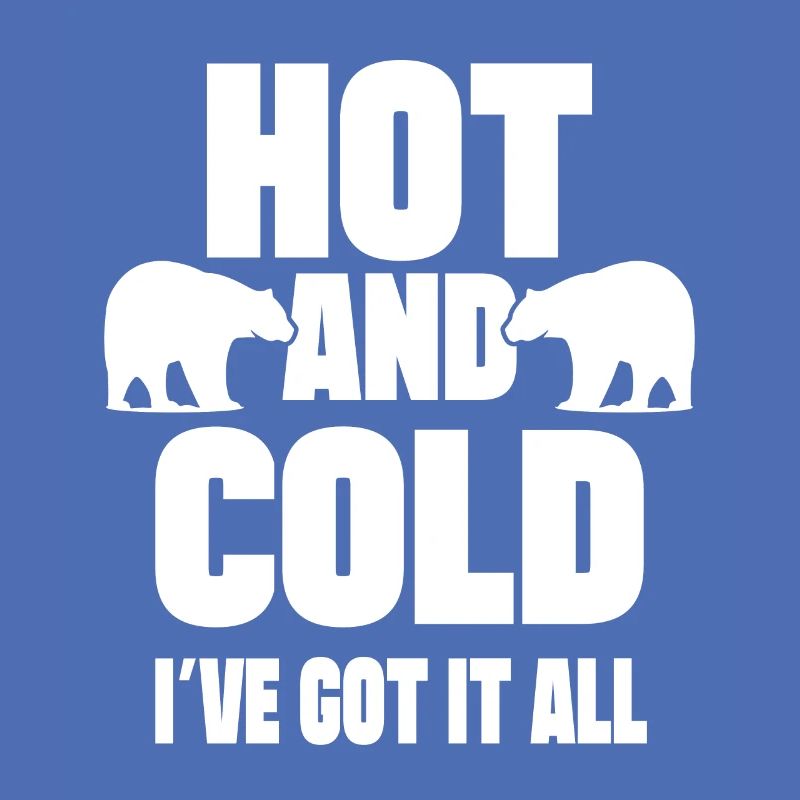 Ice Water Hot & Cold I´ve Got It All Gift Idea