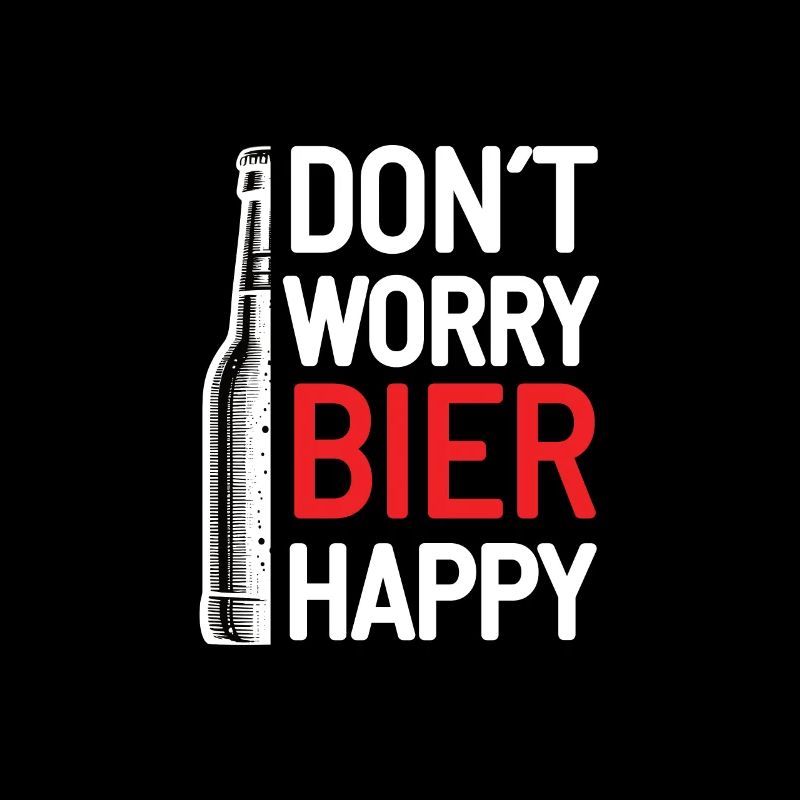 Ne vous inquiétez pas bière heureuse