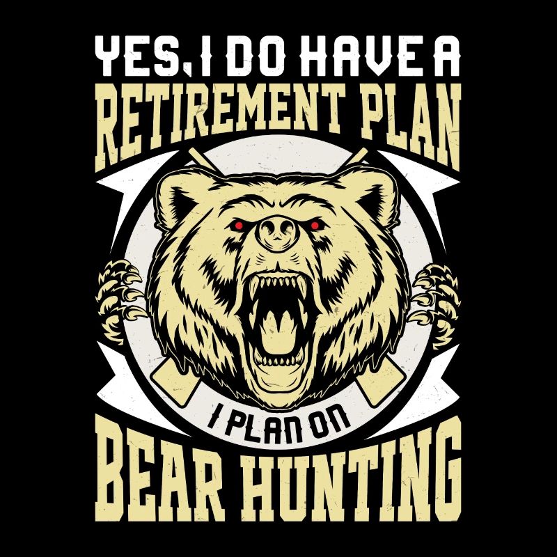 Retirement plan equals wild hunting